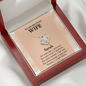 TO MY WIFE - 'Forever' Love Knot Necklace